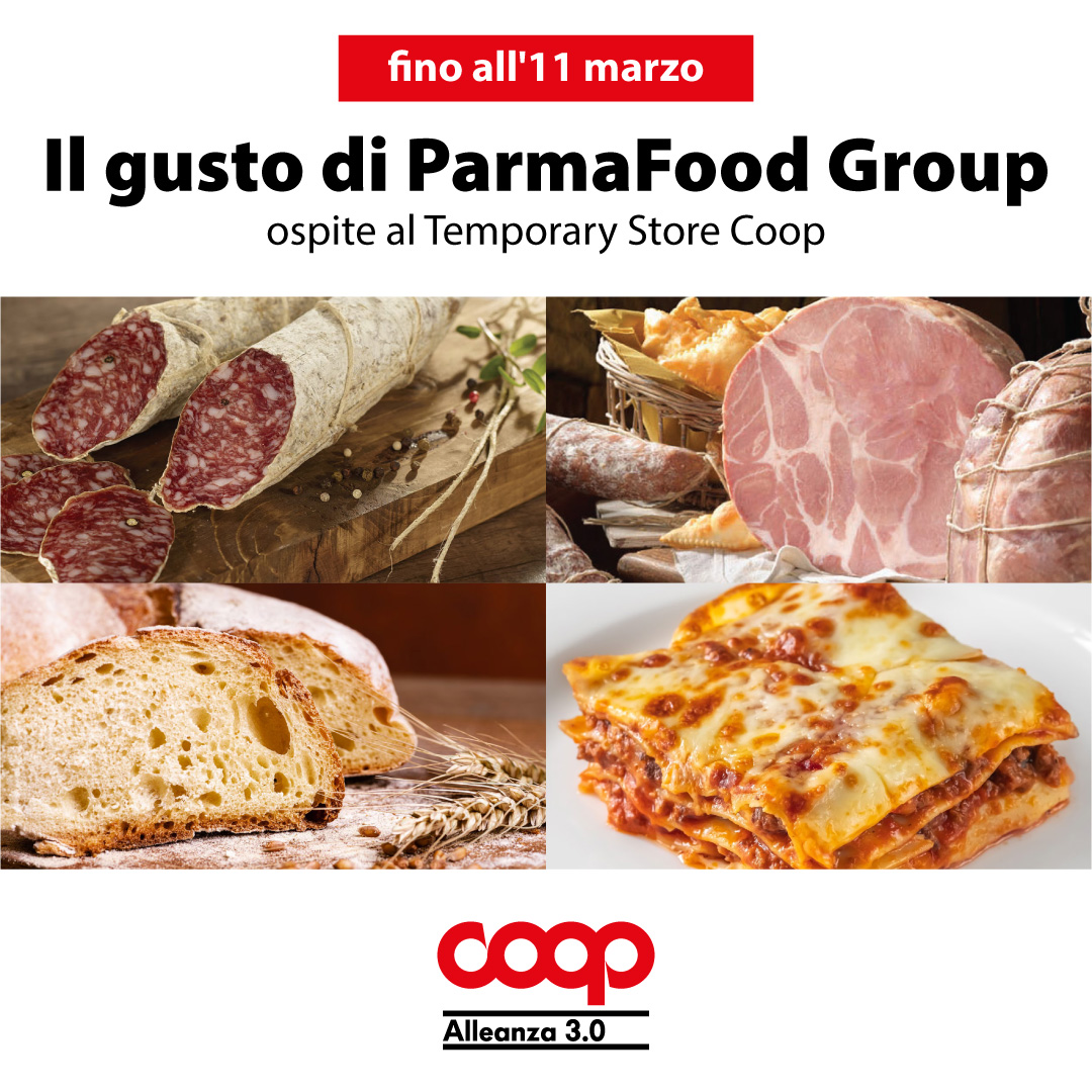 Centro Commerciale Euro Torri | Promozione Arriva ParmaFood<br>al Temporary Store di Coop